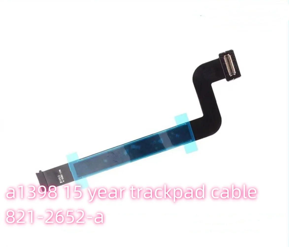 Новый гибкий кабель 821-1610-A 821-1904-A 821-2652-A для Macbook Pro Retina 15 дюймов A1398 трекпада 2012 2013 2014