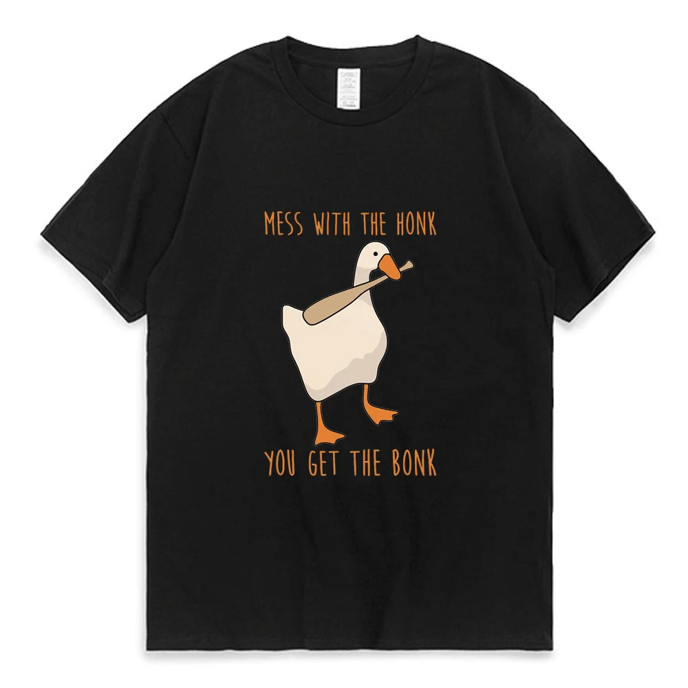

Mess with The Honk You Get The Bonk T Shirt Male Funny Cute Duck Print T-shirt Men Women Summer Cotton Comfortable Short Sleeves