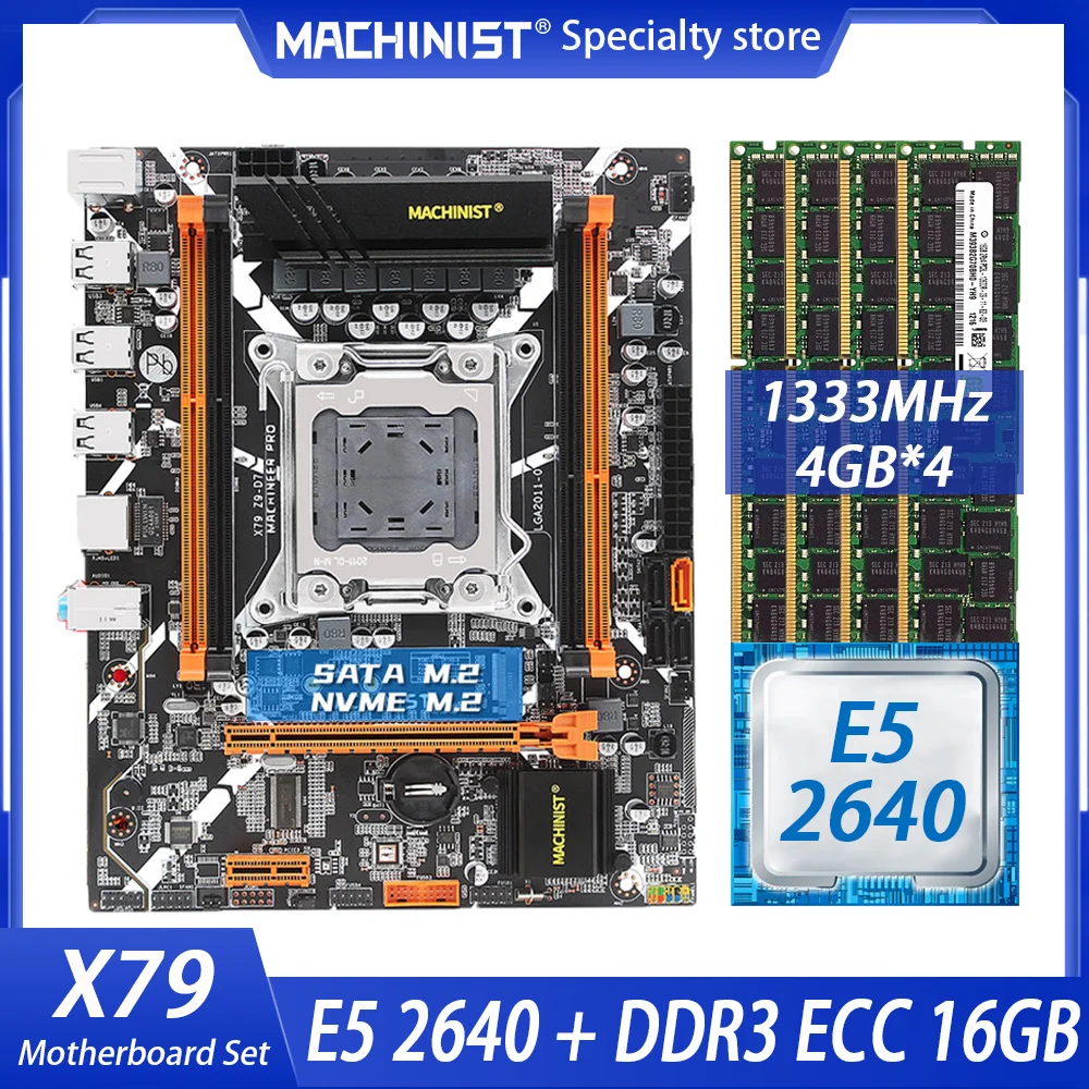 

MACHINIST X79 Motherboard LGA 2011 Set Kit With Xeon E5 2640 CPU Processor 16GB=4*4GB DDR3 ECC RAM Memory NVME M.2 X79-Z9-D7