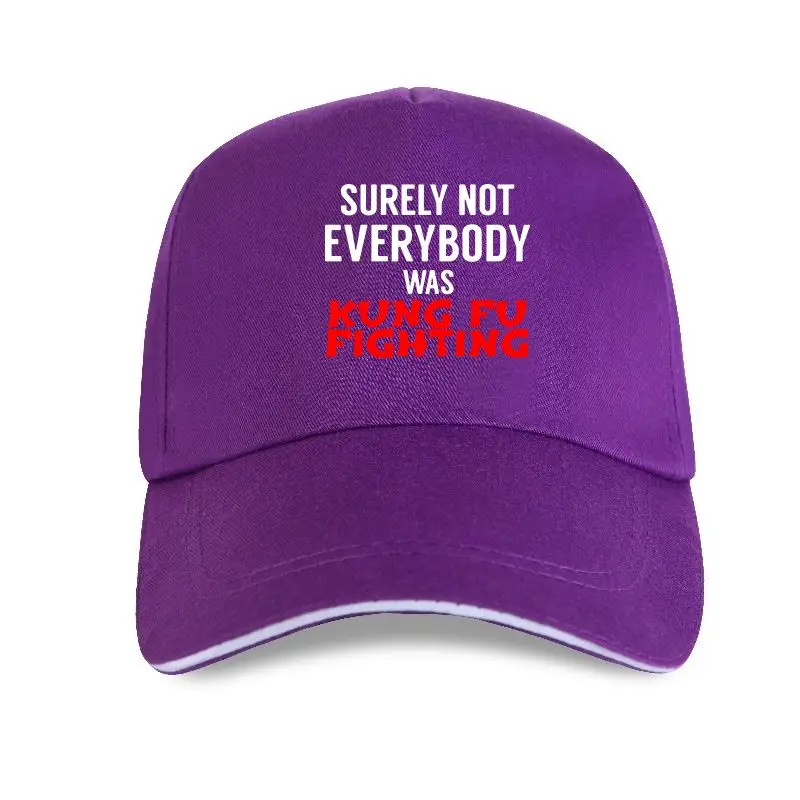 

Surely Not Everybody Was Kung Fu Fighting Baseball cap