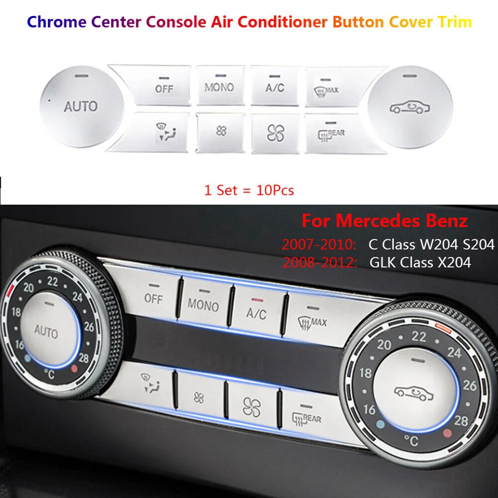 

New ABS Chrome Center Console Air AC Button Cover Sticker Trim For Mercedes-Benz C GLK W204 X204 Car Interior Accessories