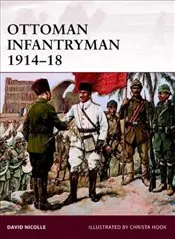 

Ottoman Infantryman 1914-18 english books world history civilizations states