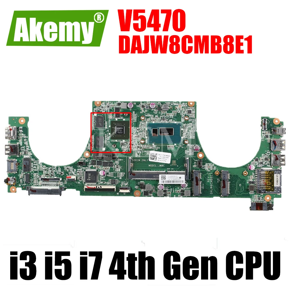 

Akemy For DELL Vostro V5470 DAJW8CMB8E1 CN-0TYFY8 02TK7V Notebook motherboard Mainboard WITH i3 i5 i7 4th Gen CPU Mainboard