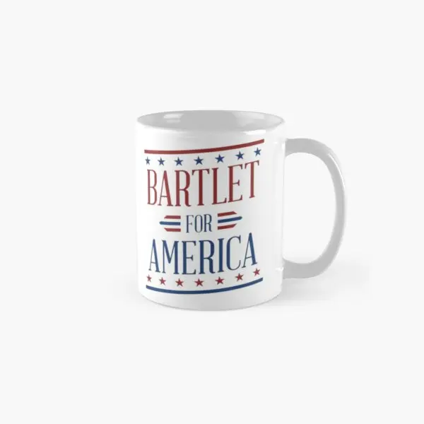 

Bartlet For America 2 Classic Mug Design Handle Round Coffee Drinkware Tea Cup Printed Image Simple Picture Photo Gifts