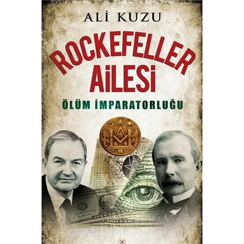 

Rockefeller family: death empire-Ali lamb