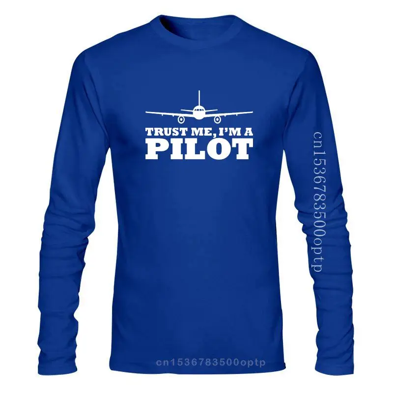 

FASHION Hot Sale TRUST ME IM A PILOT Mens Unisex T-shirt Plane Flying Aeroplane Aviation Gift Tee Shirt