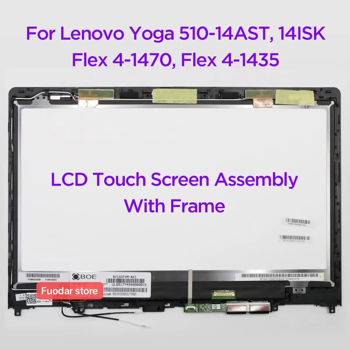 

14.0" LCD Touch Screen Digitizer Assembly With Frame For Lenovo Yoga 510-14AST 510-14ISK Flex 4-1470 Flex 4-1435 80S7 80S9 80SA