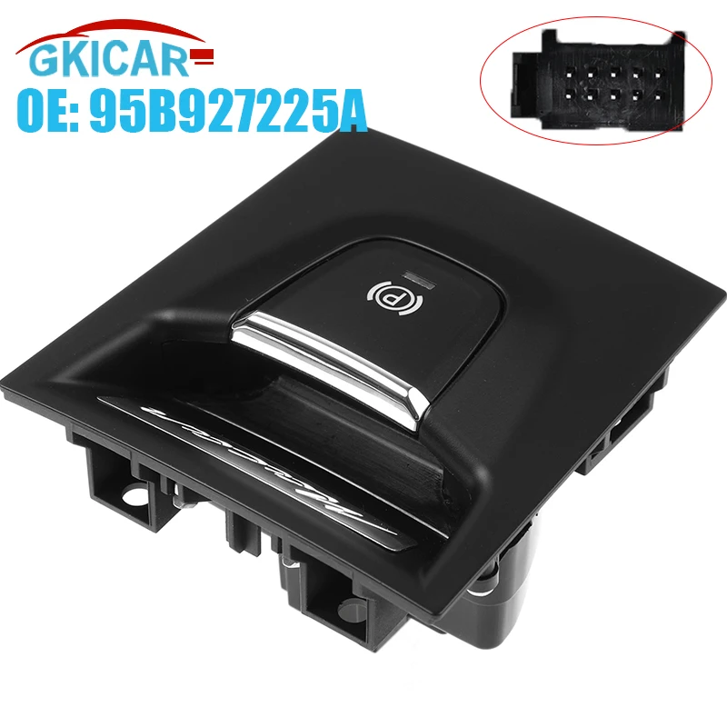 

95B927225A Electric Handbrake Switch Parking Brake Button For Porsche Macan