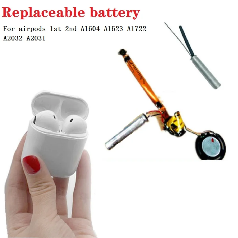 

Replace Battery For airpods 1st 2nd A1604 A1523 A1722 A2032 A2031 air pods 1 air pods 2 replaceable Battery GOKY93mWhA1604