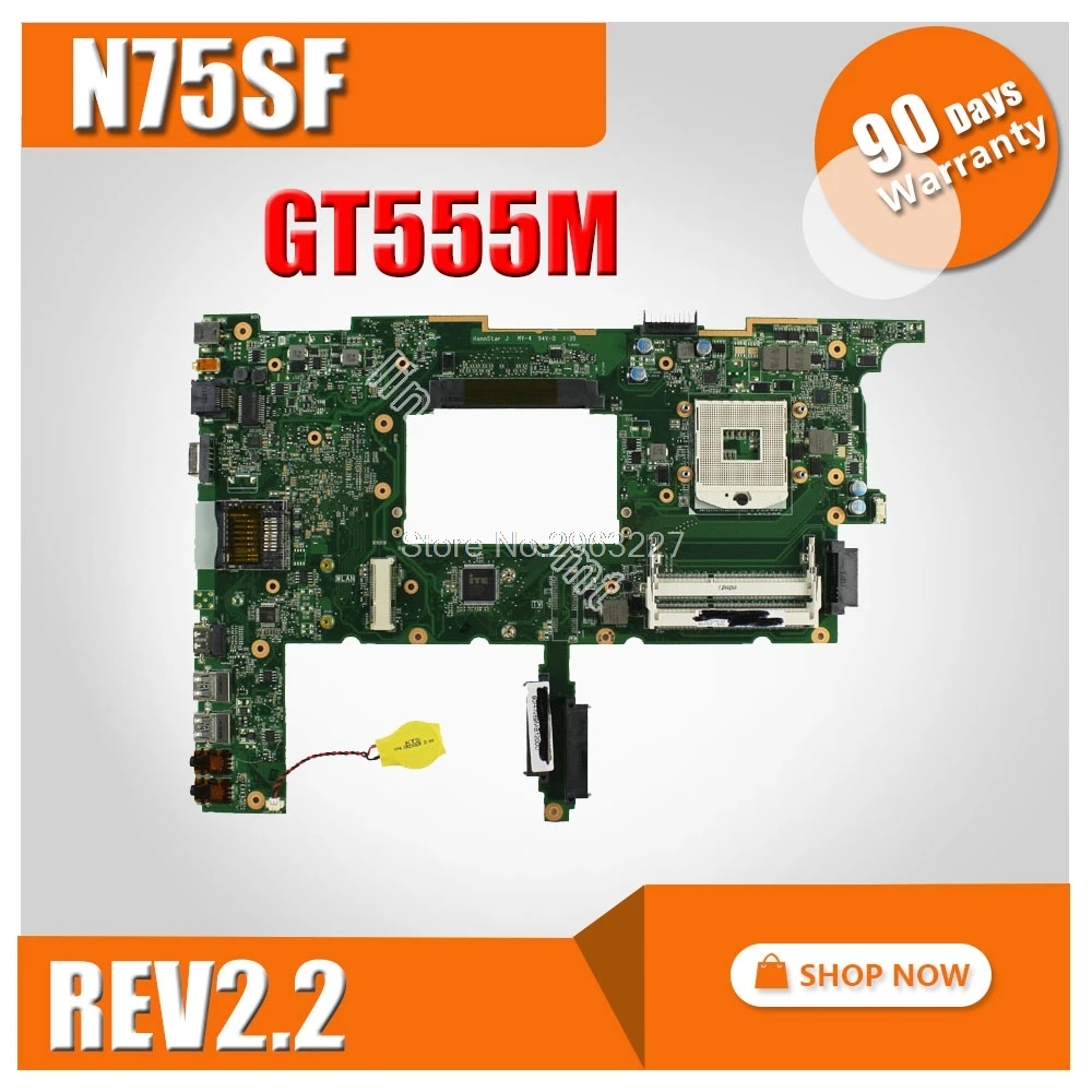 

N75SF Motherboard REV2.0 GT555M USB3.0 For Asus N75SL N75S Laptop motherboard N75SF Mainboard N75SF Motherboard test 100% OK
