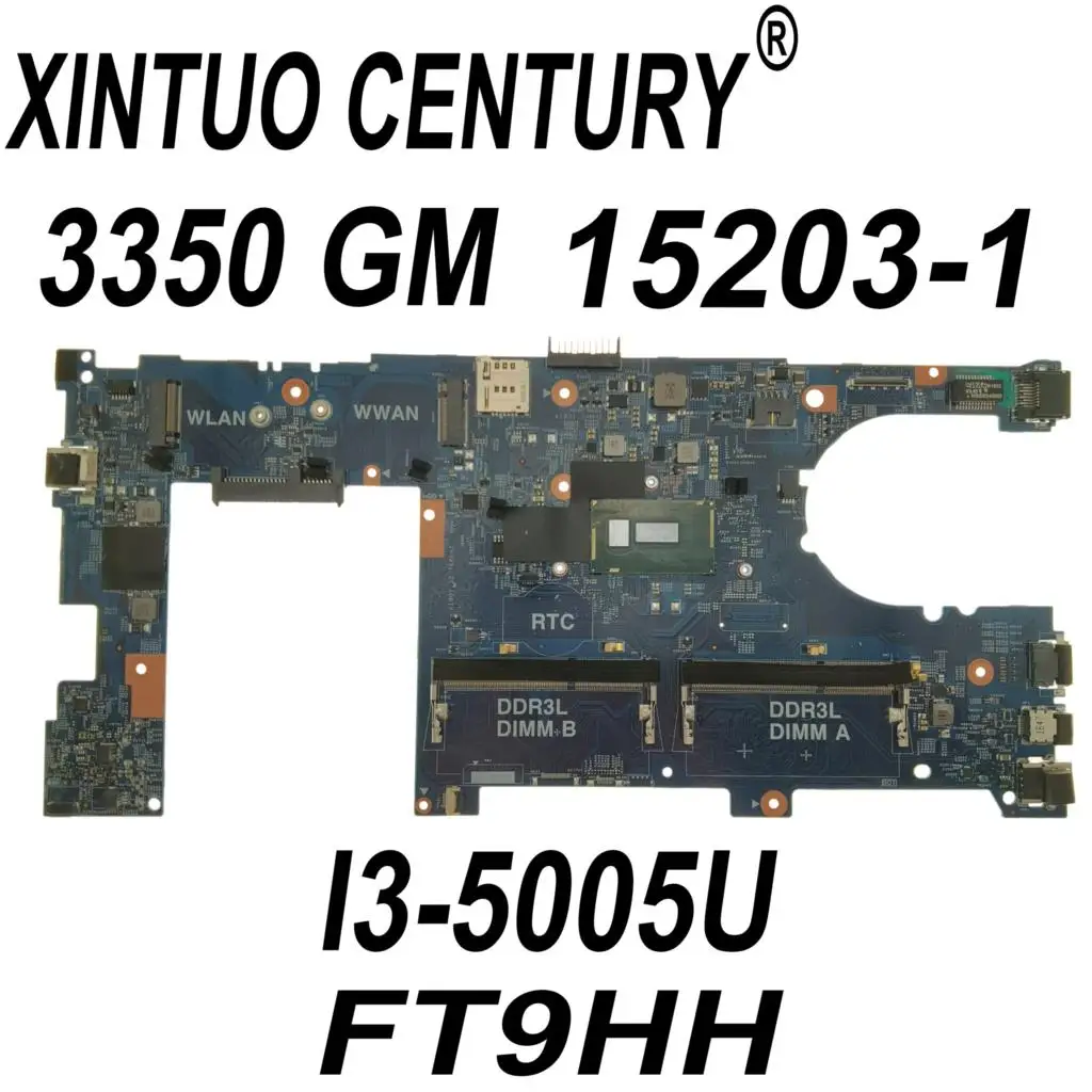 

Материнская плата 15203-1 для DELL Latitude 3350 L3350 0FT9HH с процессором SR244 i3-5005U DDR3 100%
