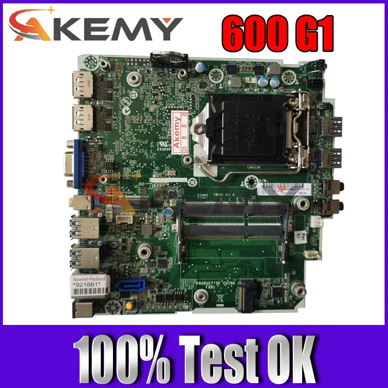 

Akemy For HP ProDesk 600 G1 DM Motherboard 746632-001 746632-501 746632-601 746219-001 LGA1150 MB 100% Tested Fast Ship