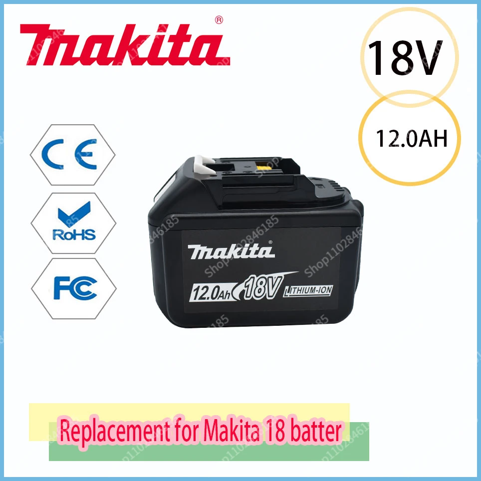 

Makita Replacement 18V 12.0Ah Battery Rechargeable Battery LED Indicator BL1830 BL1830B BL1840 BL1840B BL1850 BL1850B
