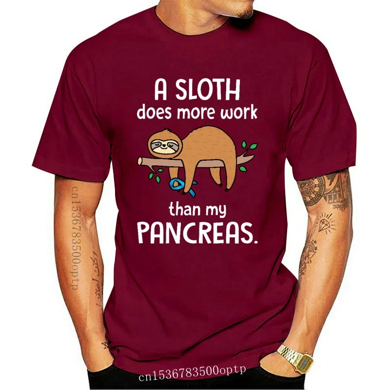 Diabetes A Sloth Does More Work Than My Pancreas T-shirt