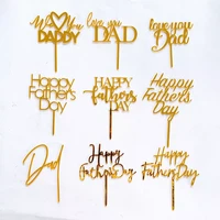 9 styles acrylic gold happy fathers day cake topper love you dad best dad ever party supplies cake decoration