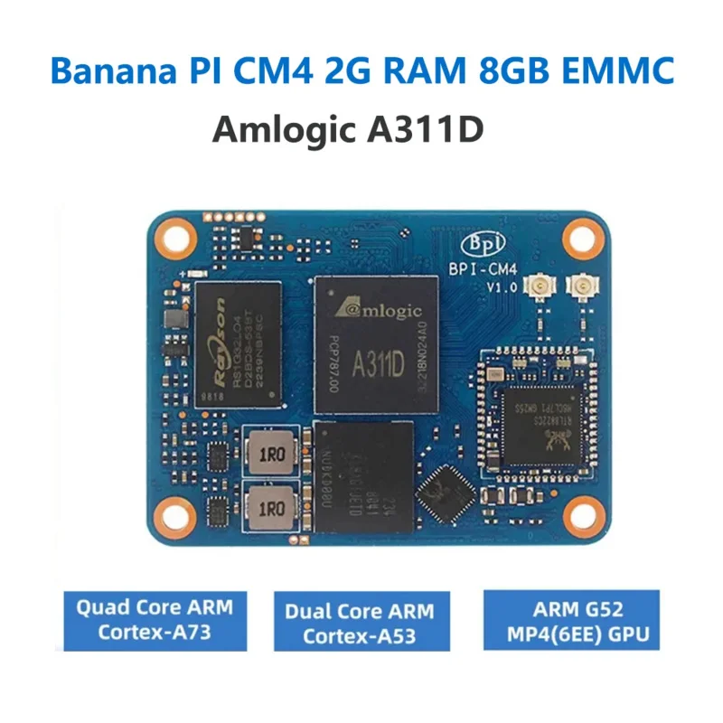 Банан Pi BPI-CM4 Amlogic A311D Quad Core ARM Cortex-A73 4G LPDDR4 16G EMMC работает Android Linux дополнительная