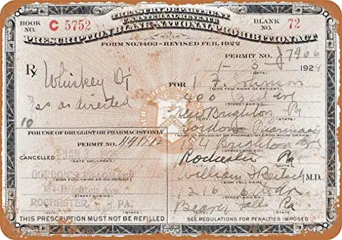 

1924 Prescription for Whiskey During Prohibition Vintage Look Metal Sign Wall Decor Signs 8x12 Inch
