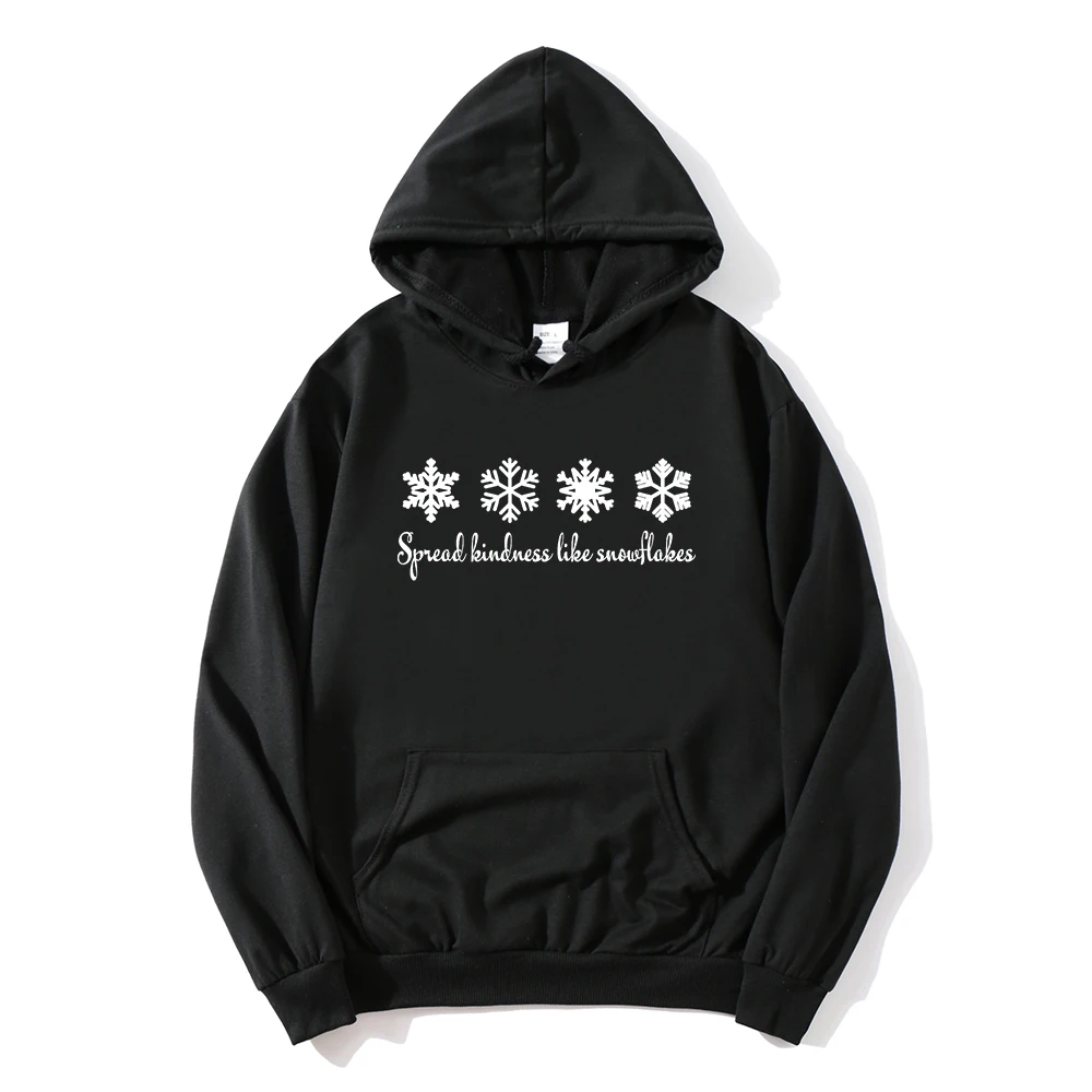 

Spread Kindness Like Snowflakes Christmas Sweatshirt Snowflake Hoodies Kindness Clothes Winter Tops Christmas Gift Streetwear m