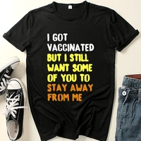 i got vaccina ted print women t shirt short sleeve o neck loose women tshirt ladies tee shirt tops clothes camisetas mujer