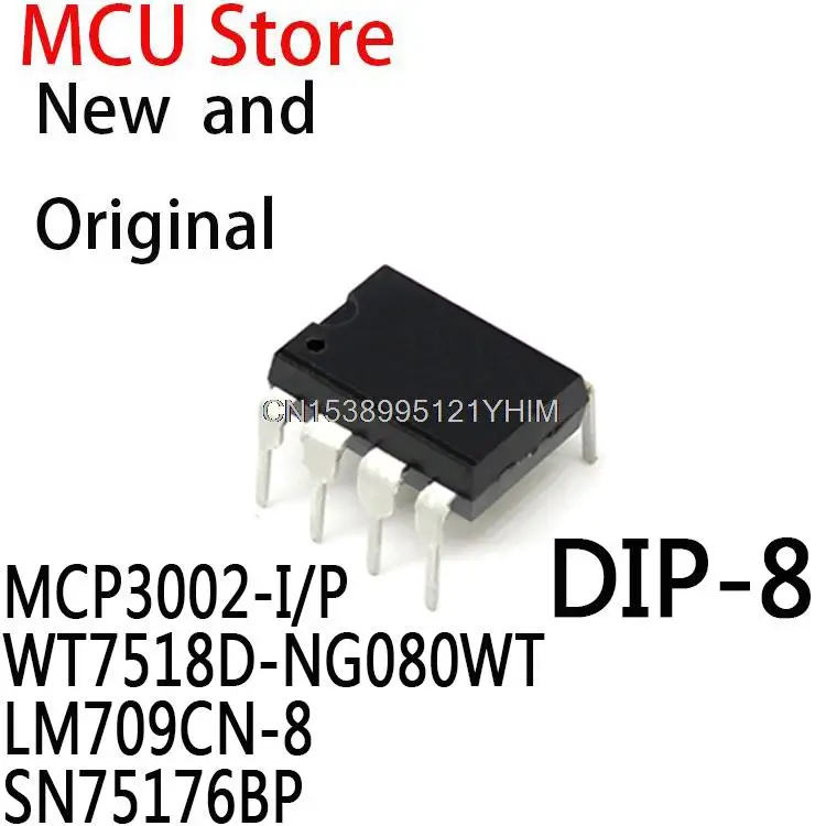 10 шт. DIP-8 MCP3002 DIP8 DIP WT7518D WT7518 LM709 LM709CN SN75176 75176 IC MCP3002-I/P WT7518D-NG080WT SN75176BP