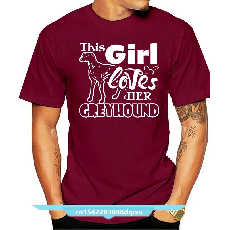 

This Girl Love Her Greyhound Fitted Cottonpoly T Shirt Men Custom Short Sleeve Euro Size S-3xl Normal Famous Funny Spring Tshirt