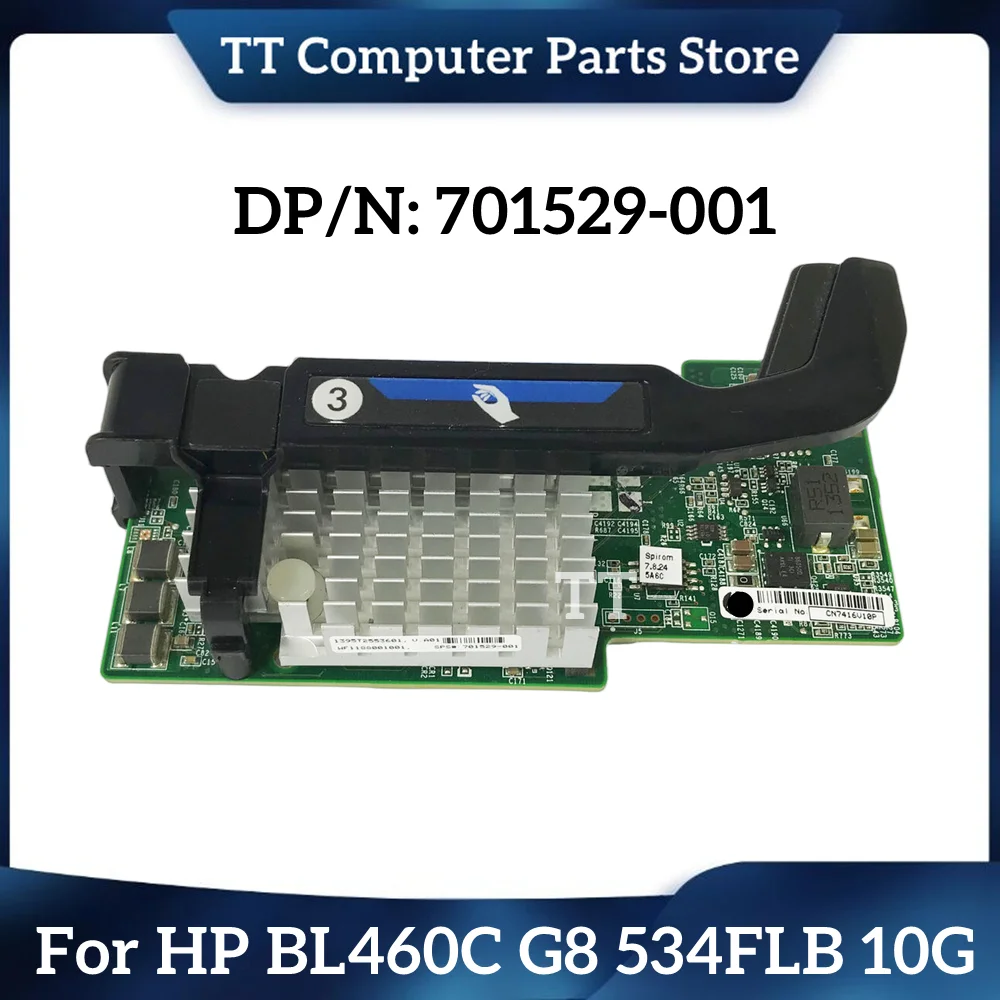 TT для HP BL460C G8 Blade Server 534FLB Dual-port 10G сетевой адаптер 701529-001 700739-001 быстрая доставка