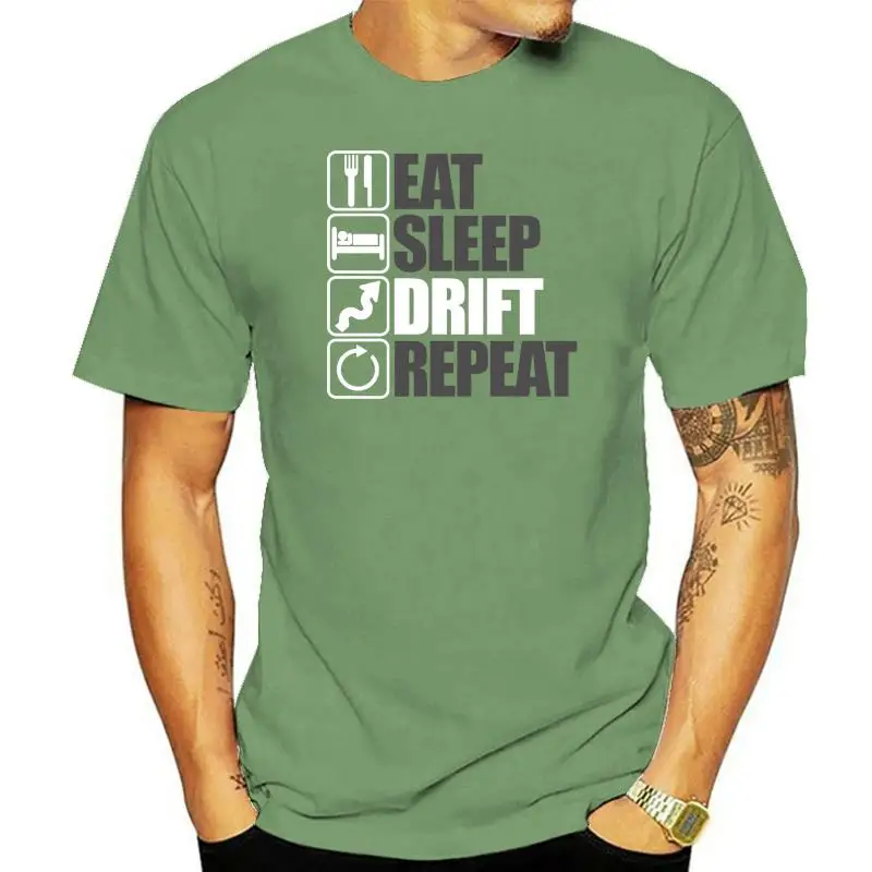 

Новинка лета 2022, крутая футболка, Мужская футболка с надписью «Eat Sleep Drift Repeat» для дрифтинга, дрейф JDM Car S14 S15 AE86, футболки из хлопка