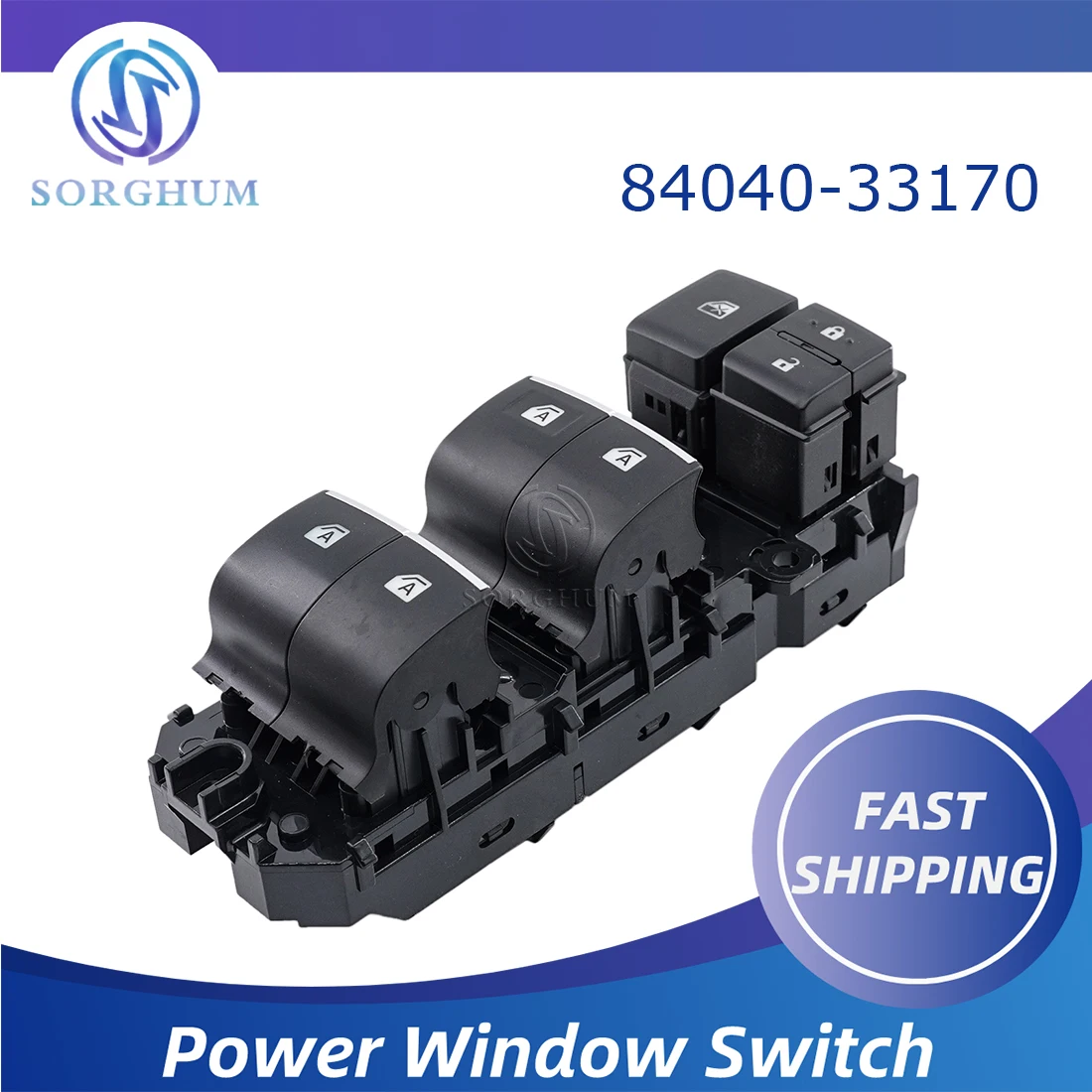 

Sorghum 84040-33170 Left Driver Side Electric Main Power Window Switch For Toyota Corolla RAV4 HYBRID 84040-06070 84040-10020