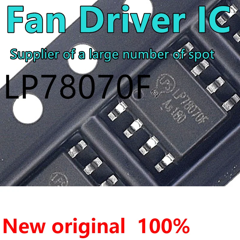 

10 шт.-4000 шт. поставщик оригинальный LP78070F ESOP-8 drive IC литиевый аккумулятор зарядный вентилятор основной чип управления LP78070FSPF LP78070