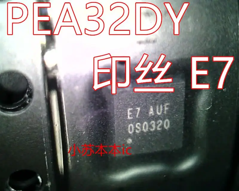 5 шт./партия PEA32DY E7 и E7 ANC AUC E7 QFN8