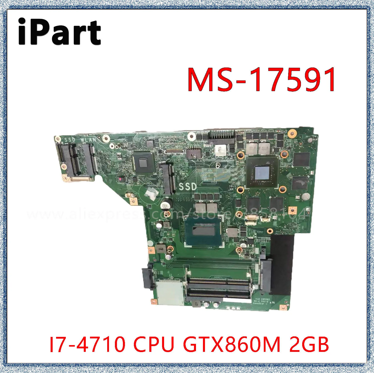

SHELI For MS-17591 Motherboard MSI GE70 Notebook Motherboard BGA CPU I7-4710 GTX860M 2G HM87 DDR3 100% Test Work