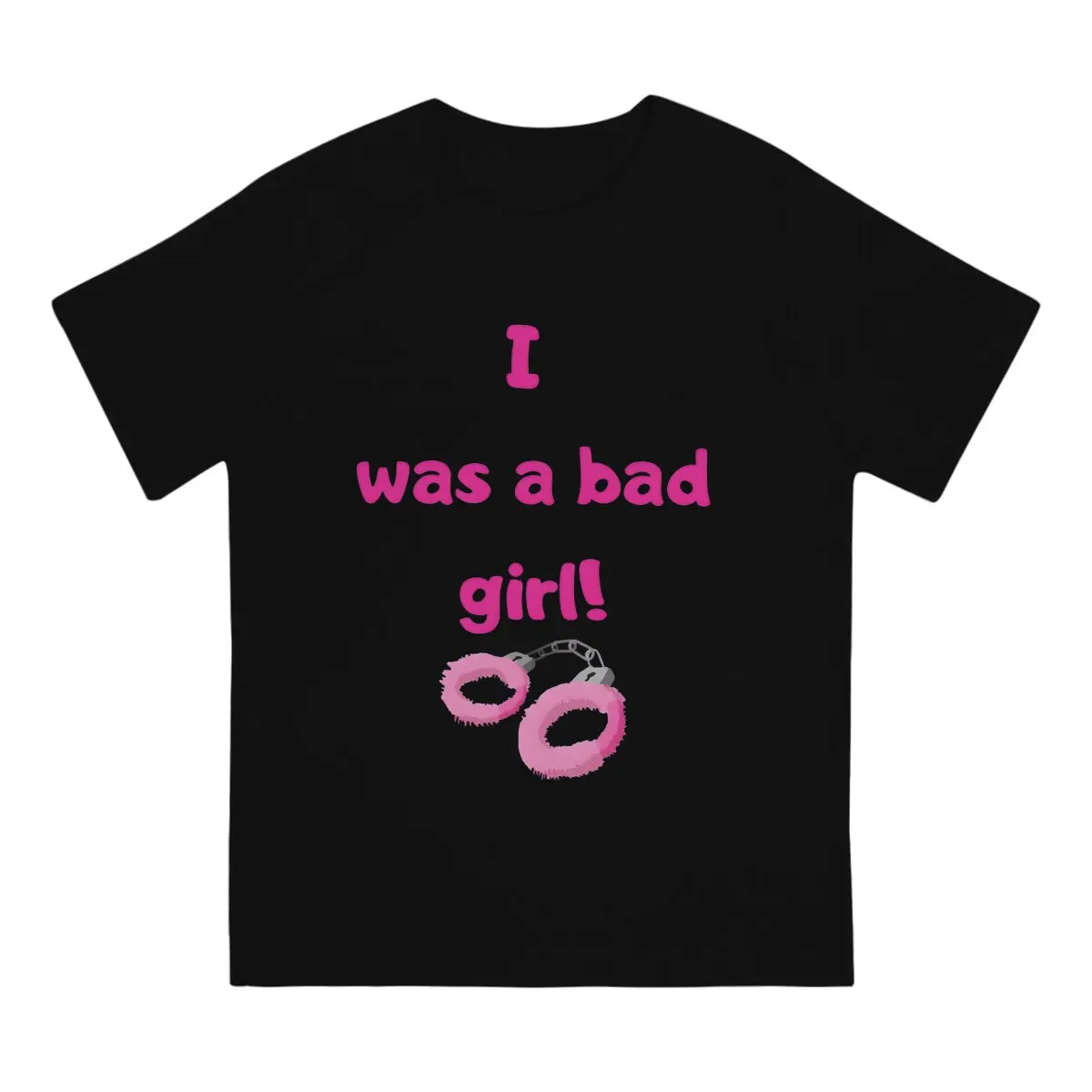 Футболка мужская с круглым вырезом и надписью I Was A Bad Girl