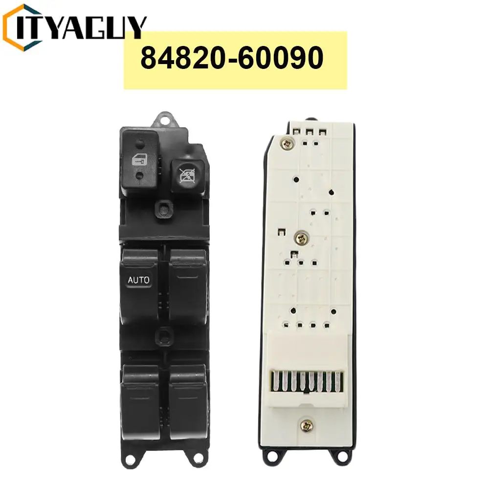 

Power Window Lifter Master Control Switch 84820-60090 8482060090 For Toyota Echo Yaris T.U.V 4Runner Hilux Land Cruiser Camry