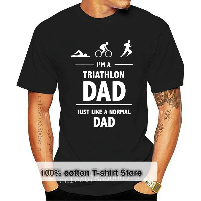 

New Fashion Casual Men T-shirt I'm A Triathlon Dad Shirt Triathlete / Father's Day / Funny Gift Idea Mens T-shirt Hip Hop Tees T