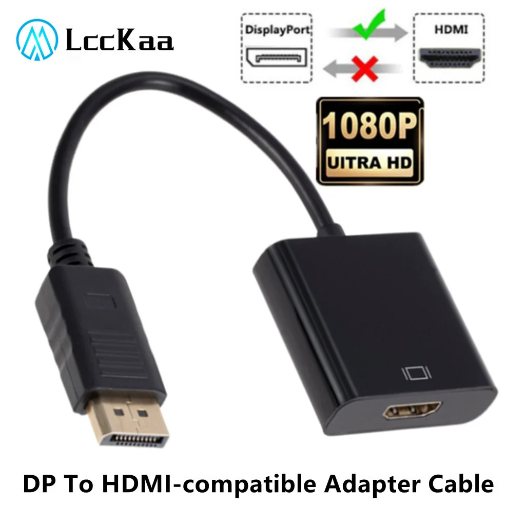 LccKaa DP to HDMI-compatible Cable Adapter Male to Female For HP/DELL Laptop PC Display Port to 1080P HDMI Adapter Converter