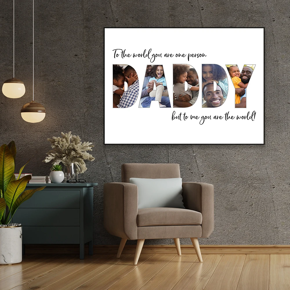 

Customized Father's Gift Daddy Photo Collage Poster Dad Birthday Gift Prints Canvas Painting Wall Art Home Bedroom Decoration