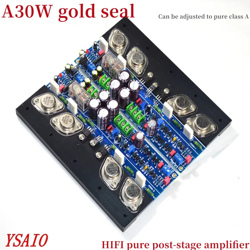 

Плата усилителя мощности A30W gold seal, полевая трубка, вход высокой мощности 300 + 300, задний уровень для дома, HiFi, регулируемая, pure A in A
