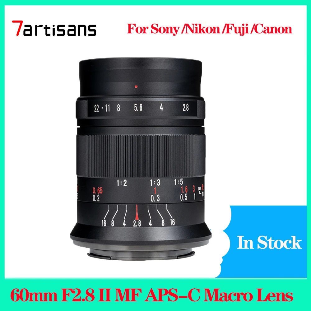7artisans 60 мм F2.8 II Объектив для камеры MF APS-C Макрообъектив Sony E Для Nikon Z50 Canon EF-M RF R6 M4/3 L