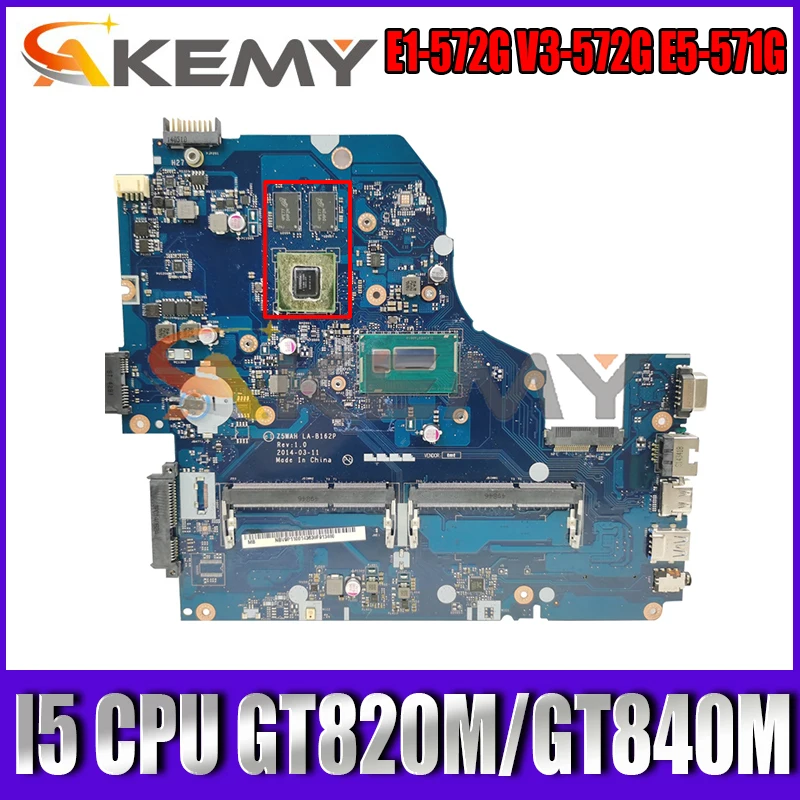 

Материнская плата NBMLC11004 для Acer ASPIRE E1-572G V3-572G E5-571G, материнская плата для ноутбука Z5WAH LA-B162P W/ I5 CPU GT820M/GT840M 100% Test