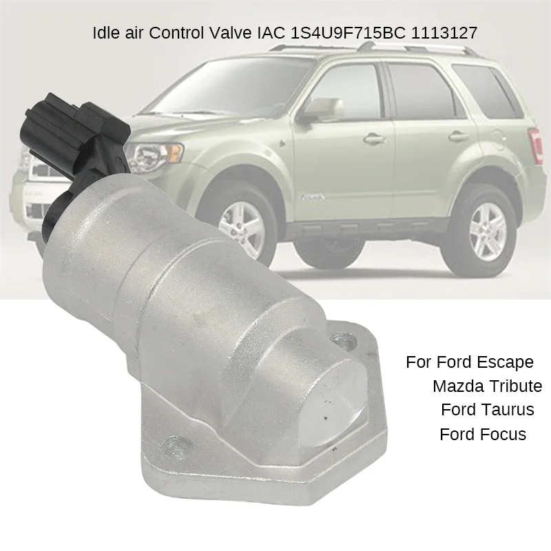 

Idle air Control Valve For Ford Escape Taurus Focus Mercury Mariner Sable Mazda Tribute 1.4 1.6 3.0 1113127 1S4U-9F715-BC AC469