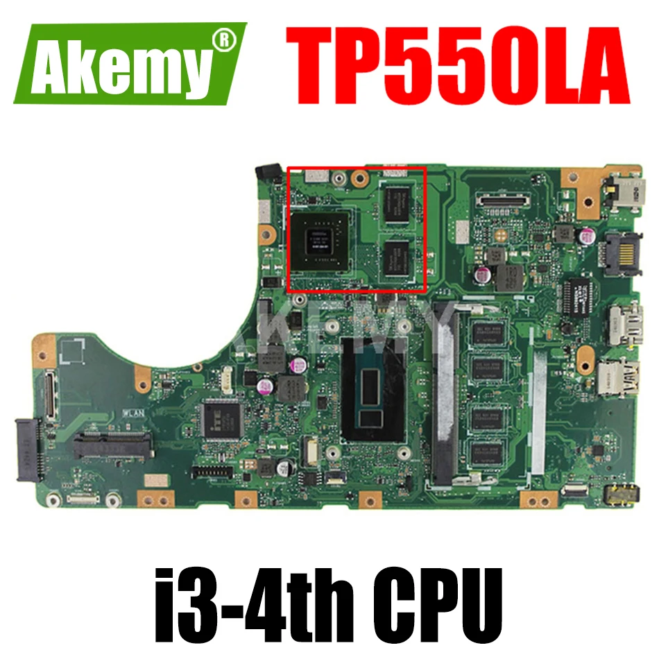 

New SAMXINNO For Asus TP550LA TP550LJ TP550LD TP550LN motherboard mainboard100% Tested OK I3-4th + 4G RAM GT820M