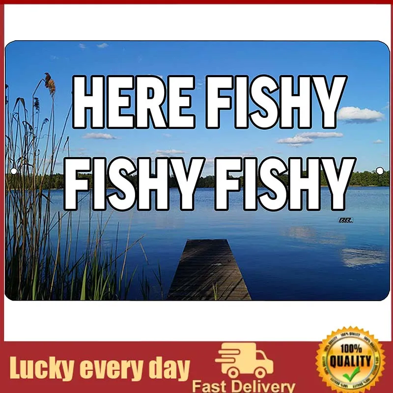 

Rogue River Tactical Funny Fishing Boat Metal Tin Sign Wall Decor Man Cave Bar Here Fishy Fishy Fishy Outdoor wall card