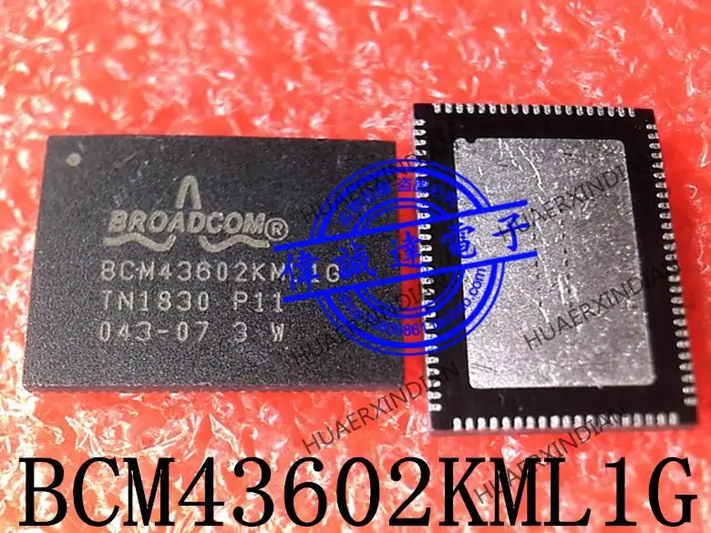 

New Original BCM43602KML1G P11 BCM43602KMLIG QFN108 In Stock