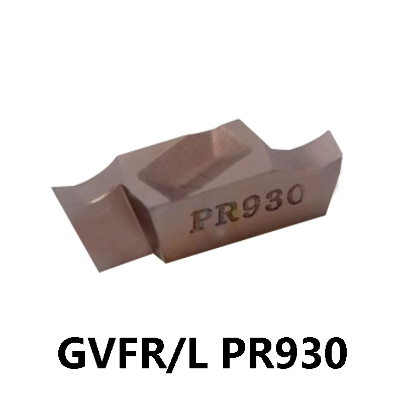 

Grooving Cutting Tool Carbide Inserts Original GVFL GVFR GVFL250 GVFR200 GVFR250 GVFR300 GVFR350 PR930 CNC Blade Holder Lathe
