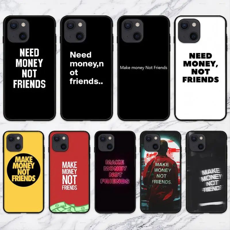 make money not friends