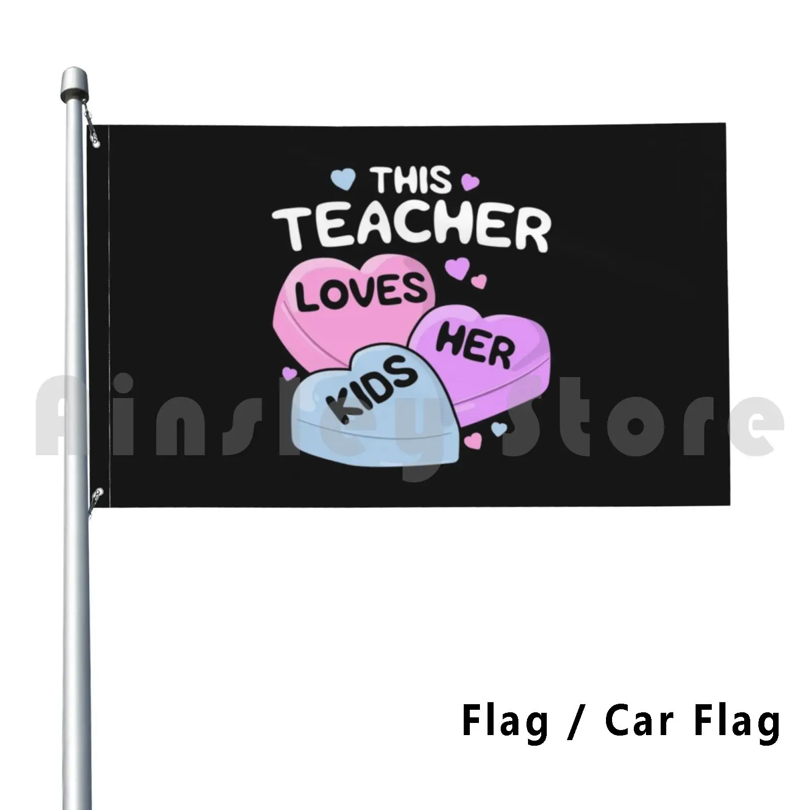 

This Teacher Loves Her Kids Valentines Day Heart Flag Car Flag Funny Teacher Valentine