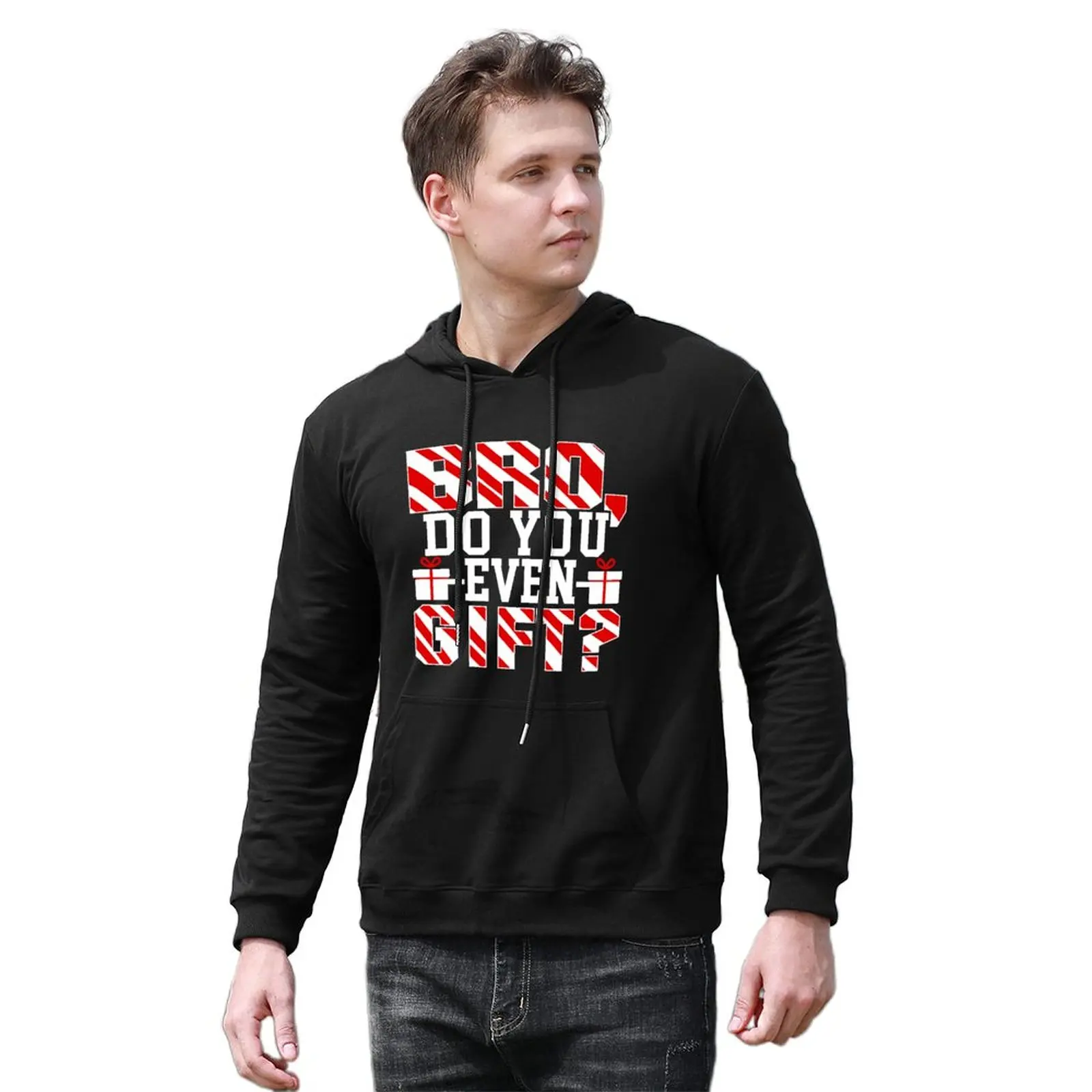 

Bro Do You Even Gift Hoodie Funny Christmas Streetwear Winter Hoodies Fashion Over Size Cotton Pullover Hoodie Mens