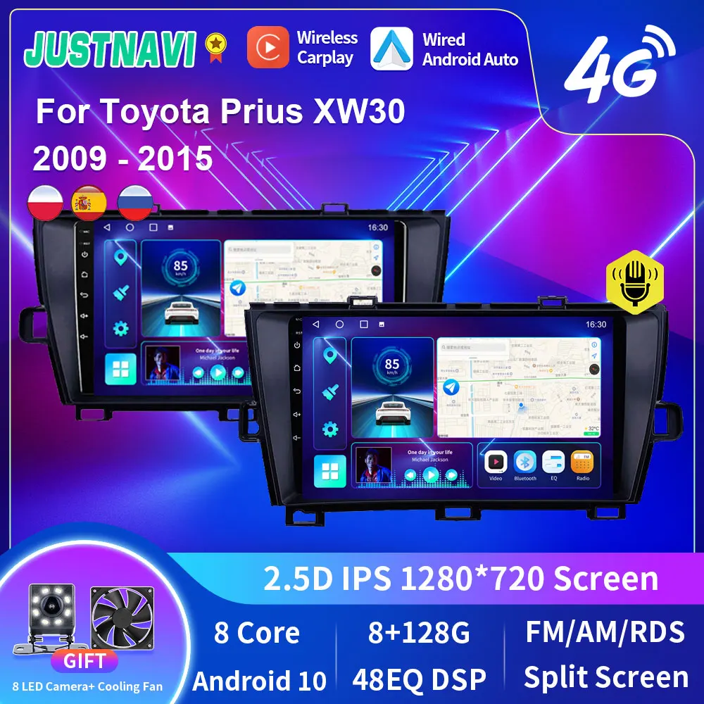 JUSTNAVI Multimedia Video Player For Toyota Prius XW30 2009-2015 Android 10.0 Car Radio IPS DSP GPS Navi Stereo Carplay 2din DVD