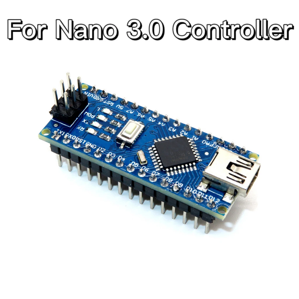 

For Nano With the Bootloader Compatible Nano 3.0 Controller for Arduino CH340 USB Driver 16Mhz Nano v3.0 ATMEGA328P