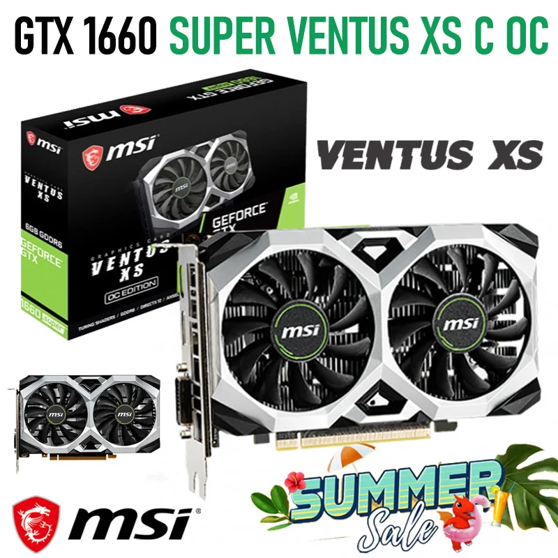 

Видеокарта MSI GDDR6 GTX 1660 SUPER VENTUS XS C OC 6 ГБ, видеокарта GTX1660 GPU 6G 14000 МГц бит GDDR6, графика GDDR6, новинка 192-битная игровая видеокарта HDCP GTX 1660 SUPER с двойны...